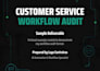 audit and improve your customer service chatbot workflow